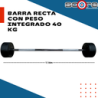 Barra recta con peso integrado 40 kg,Barra recta con peso integrado 40 kg